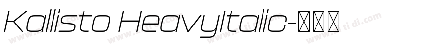 Kallisto HeavyItalic字体转换